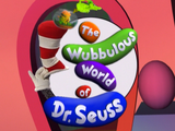 The Wubbulous World of Dr. Seuss