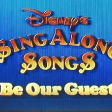 Disney Sing Along Songs Be Our Guest 1992 Scratchpad Fandom