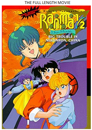Opening to Ranma 1/2 The Movie: Big Trouble in Nekonron China 1995