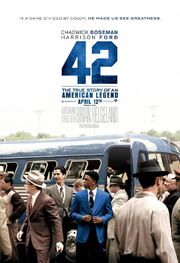 2013 - 42 Movie Poster