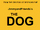 The Dog (The Lorax)