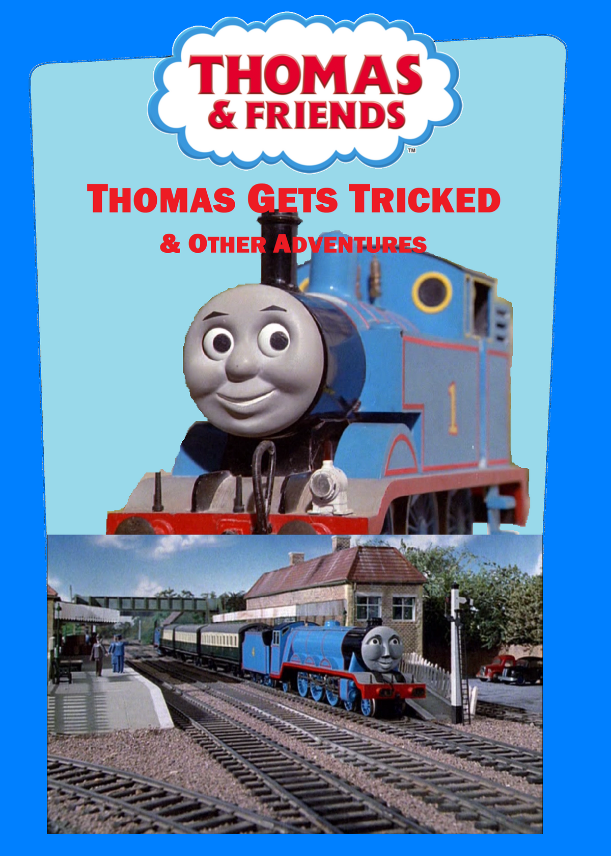 Thomas Gets Tricked and Other Adventures (BiggestThomasFan's version