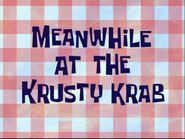 Meanwhileatthekrustykrab