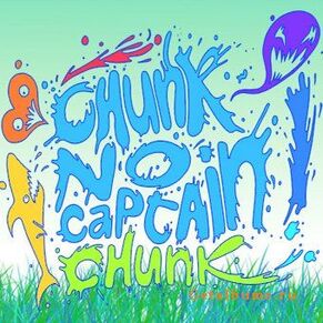 Chunk! No, Captain Chunk! EP