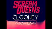 Clooney "Wham Bam" Scream Queens OST
