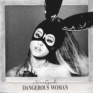Ariana Grande - Dangerous Woman Official Standard Album Cover