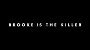 Brooke is the killer image
