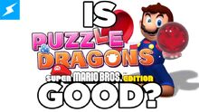 IsPuzzleDragonsGood