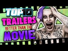 Top10TrailersBetterThanTheMovie