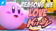 ReasonsWeLoveKirby