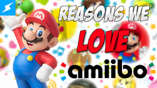 ReasonsWeLoveAmiibo