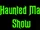 The Haunted Mansion Show
