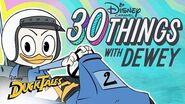 30 Things With Dewey - DuckTales - Disney Channel
