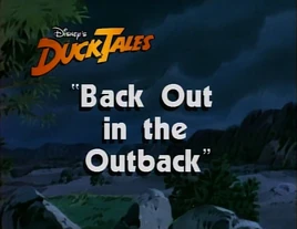Back Out in the Outback DuckTalesTitleCard