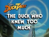 The Duck Who Knew Too Much