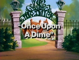Once Upon a Dime
