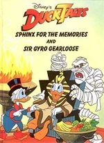 Sphinx for the Memories and Sir Gyro Gearloose