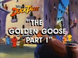 The Golden Goose, Part 1