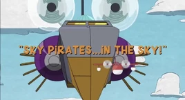 Sky Pirates...in the Sky!