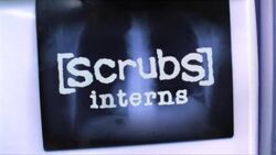 Scrubs Interns Title