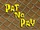 Pat No Pay