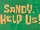 Sandy, Help Us!