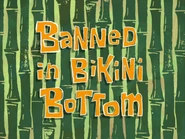 Banned in Bikini Bottom