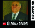 Süleyman Demirel (Ex Presidente de Turquía) [6]