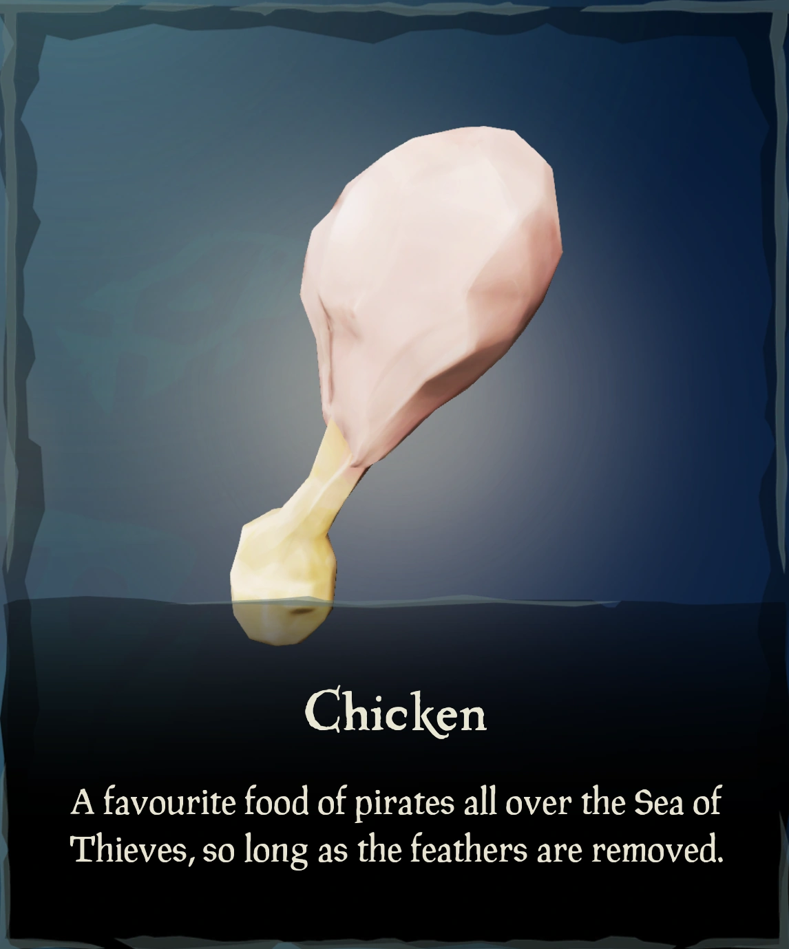 Chicken (meat) The Sea of Thieves Wiki