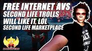 Second Life Trolls Will Like This "Free Internet Avs" ★ Second Life Marketplace