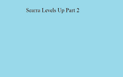 Searra Levels Up Part 2