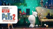 The Secret Life Of Pets 2 - Official Trailer HD