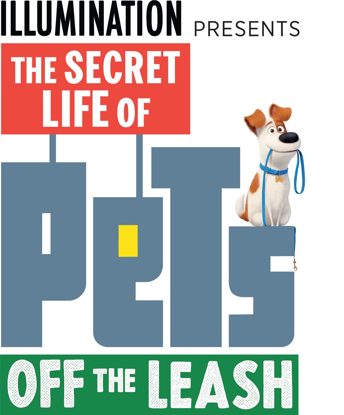 The Secret Life of Pets: Off the Leash!, The Secret Life of Pets Wiki