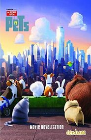 The Secret Life of Pets The Junior Novelization