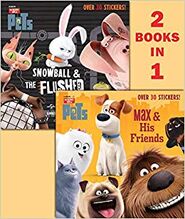 Max & His Friends/Snowball & the Flushed Pets