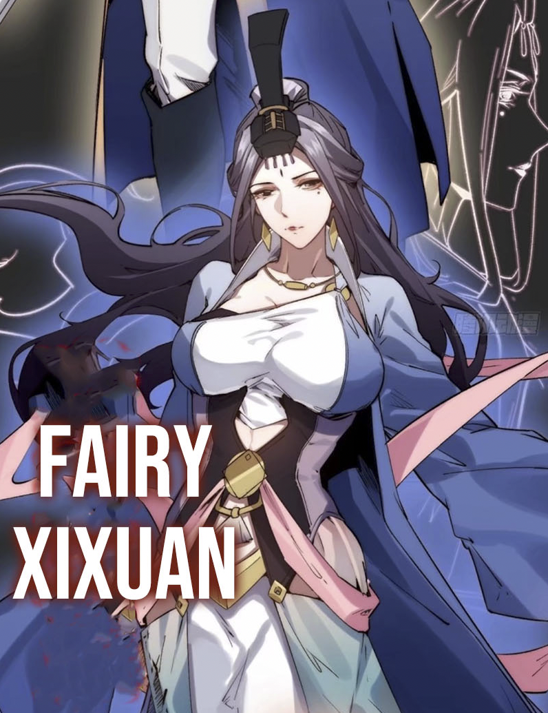 Fairy Xi Xuan, Top Tier Providence, Secretly Cultivate for a Thousand  Years Wiki