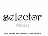 Selector spread WIXOSS