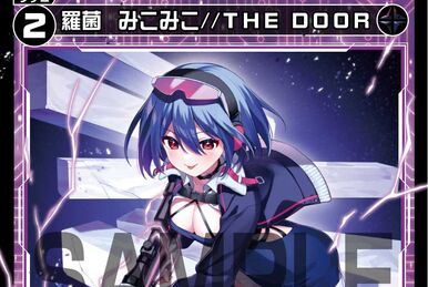 Coin Toss//THE DOOR, Wretched Play Queen | WIXOSS Wiki | Fandom