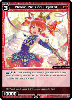 Nelian, Natural Crystal | WIXOSS Wiki | Fandom