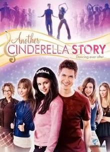 Another Cinderella Story | Selena Gomez Wiki | Fandom