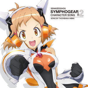 Symphogear Character Song 2