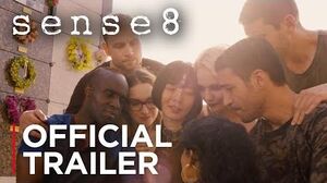 Sense8 Season 2 Official Trailer