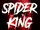 Spider King