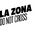 La Zona - Do not cross