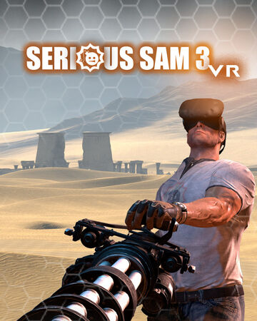 vr bfe serious sam wiki fandom