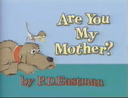 Are You My Mother (3)