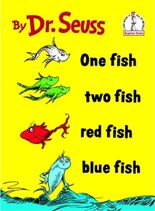 One Fish Two Fish Red Fish Blue Fish