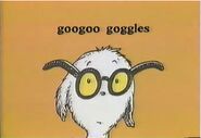 Goo Goo Goggles