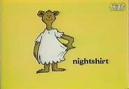 And a nightshirt