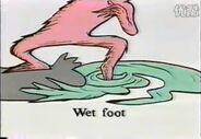 Wet foot dip